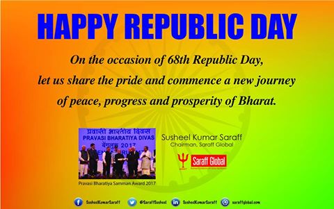 Happy Republic Day: On the occasion of 68th Republic Day, let us share the pride and commence a new journey of peace, progress and prosperity of Bharat.
